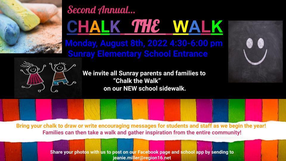 chalk the walk during meeting the teacher on August 8th from 4:30-6:00